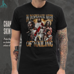 Jesus Meme in desperate need of nailing shirt