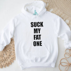 Suck My Fat One Funny Text T Shirt