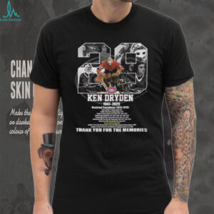 Ken Dryden 1947 2025 Montreal Canadiens Thank You For The Memories T Shirt