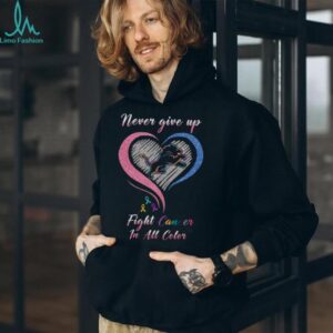 Lion Heart Never Give Up Fight Cancer In All Color T Shirt
