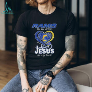 Los Angeles Rams In My Veins Jesus In My Heart T Shirt