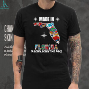 Made in Florida a long long time ago State shirt