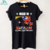 Made in Miami a long long time ago State shirt Made in Miami a long long time ago State shirt