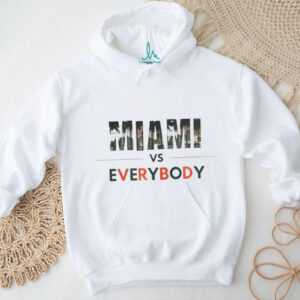 Miami Hurricanes football Miami vs Everybody let’s go Canes shirt Miami Hurricanes football Miami vs Everybody let’s go Canes shirt