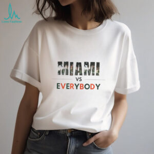 Miami Hurricanes football Miami vs Everybody let’s go Canes shirt
