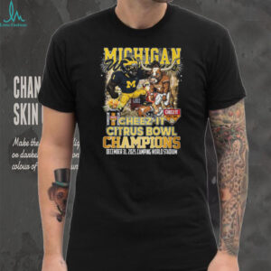 Michigan Wolverines 2025 Cheez It Citrus Bowl Champions Graphic T Shirt Michigan Wolverines 2025 Cheez It Citrus Bowl Champions Graphic T Shirt