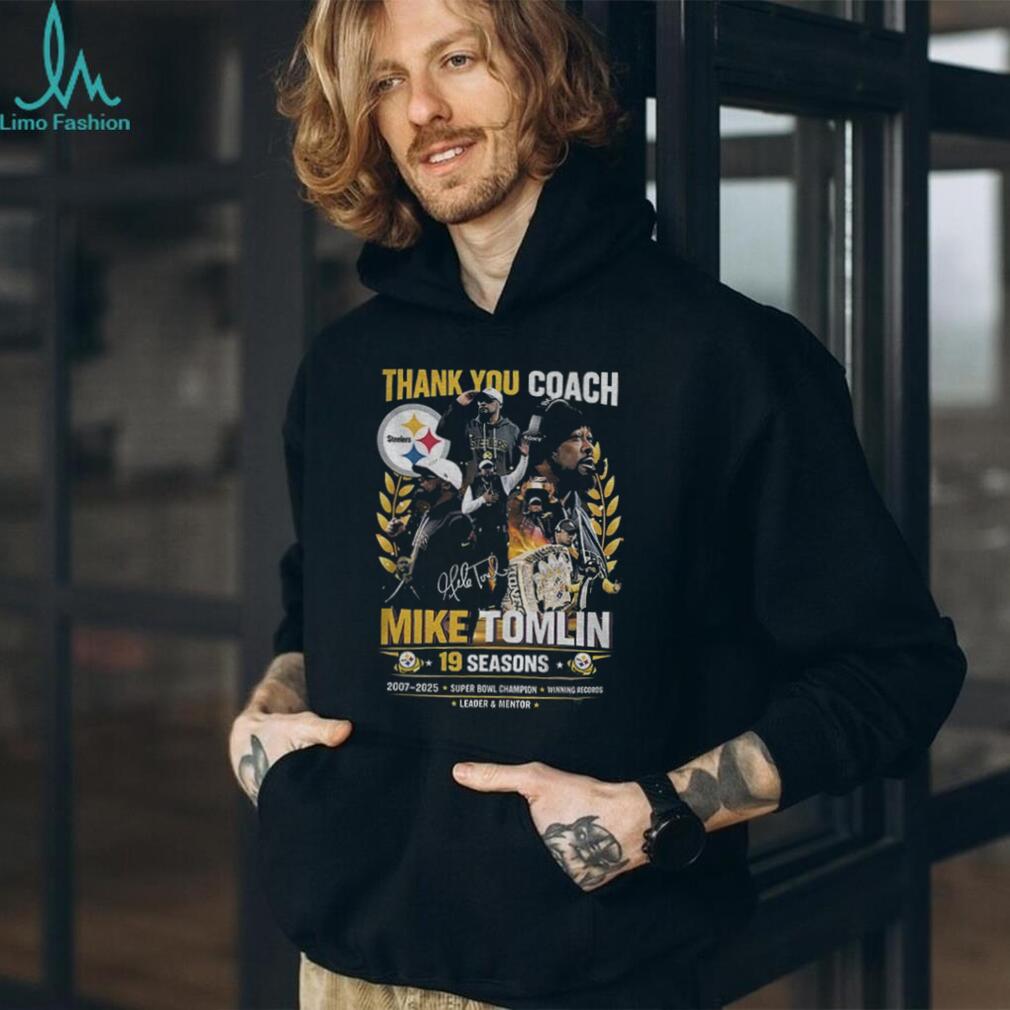 Mike Tomlin Pittsburgh Steelers NFL Thank you coach 19 seasons signature shirt Mike Tomlin Pittsburgh Steelers NFL Thank you coach 19 seasons signature shirt