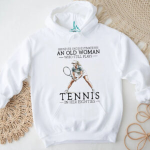 Never Underestimate An Old Woman Tennis Eighties Long Sleeve