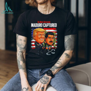 Nicolas Maduro vs Trump Maduro Captured Venezuela funny political shirt