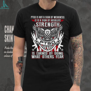 Ptsd Awareness Absolute Strength Eagle Military Veteran T Shirt