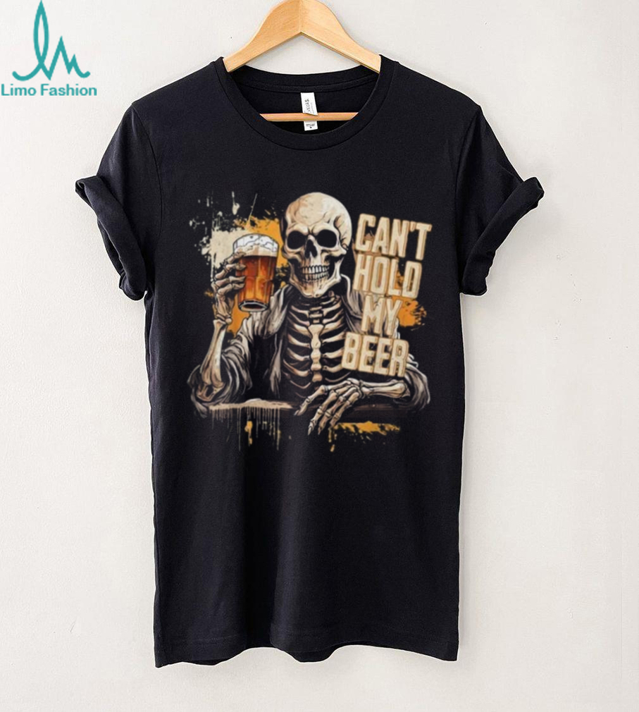 Skeleton Drinking Beer “Can’t Hold My Beer” Funny Graphic T Shirt Skeleton Drinking Beer “Can’t Hold My Beer” Funny Graphic T Shirt