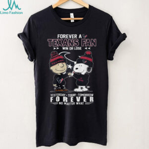 Snoopy and Charlie Brown Forever A Houston Texans Fan Win Or Lose T Shirt Snoopy and Charlie Brown Forever A Houston Texans Fan Win Or Lose T Shirt
