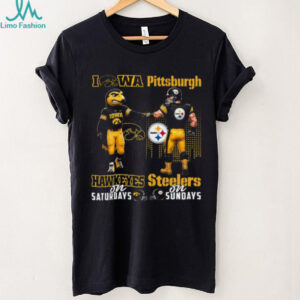 The Iowa Hawkeyes on Saturdays and Pittsburgh Steelers on Sundays T Shirt The Iowa Hawkeyes on Saturdays and Pittsburgh Steelers on Sundays T Shirt