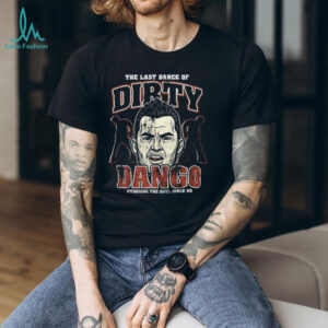 The last dance of Dirty Dango stooging the boys since 99 shirt
