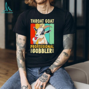 Throat Goat professional gobbler vintage shirt