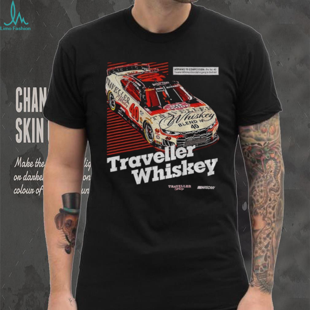 Traveller Whiskey blend 40 blend N 40 warning to competition shirt Traveller Whiskey blend 40 blend N 40 warning to competition shirt