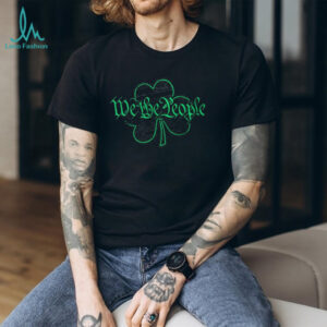 We The People Shamrock Patriotic Irish Constitution Clover T Shirt