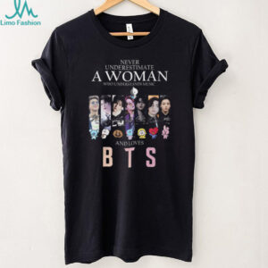 Never Underestimate A Woman Who Loves BTS K Pop Signature T Shirt