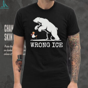 Wrong Ice Trump Polar Bear Political Satire T Shirt