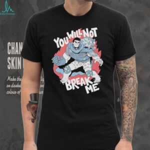 You Will Not Break Me Comic Art Hero Graphic T Shirt