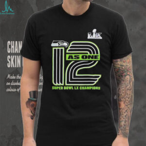 12 As One Super Bowl LX Champions Seattle Football Graphic Tee