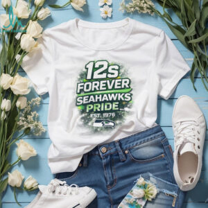 12s Forever Seattle Seahawks Pride Est. 1976 Distressed Fan Shirt