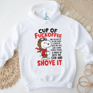 Snoopy Aviator “Cup of Fuckoffee” Sarcastic Morning Coffee T Shirt