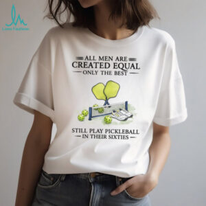 Best Men Play Pickleball In Their Sixties Vintage T Shirt