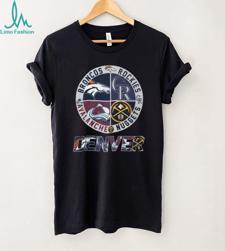 Denver Sports City Of Champions Broncos Rockies Avalanche Nuggets Logo T Shirt Denver Sports City Of Champions Broncos Rockies Avalanche Nuggets Logo T Shirt