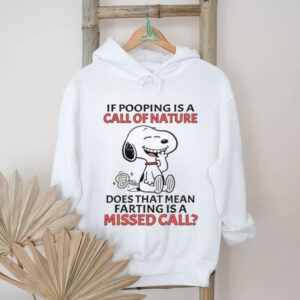 Funny Snoopy Farting Missed Call of Nature Humor White T Shirt