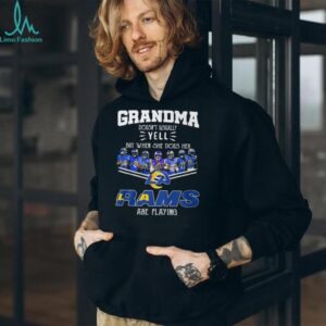 Grandma Doesn't Usually Yell But When She Does LA Rams Are Playing Football T Shirt