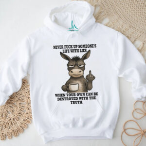 Grumpy Donkey Coffee Middle Finger Never Fuck Up Someone’s Life Funny T Shirt Grumpy Donkey Coffee Middle Finger Never Fuck Up Someone’s Life Funny T Shirt