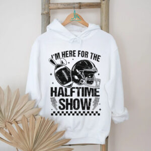 I'm Here For The Halftime Show Football Helmet Bunny Ears T shirt