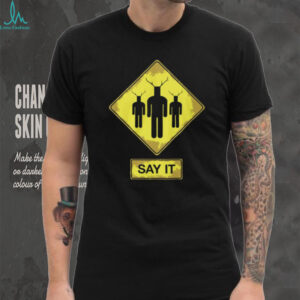 Knights Who Say Ni Road Sign T Shirt “Say It” Warning Graphic