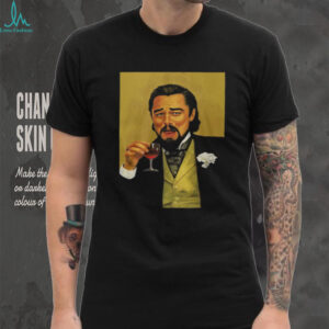 Leonardo DiCaprio Laughing Meme Django Unchained Portrait T Shirt Leonardo DiCaprio Laughing Meme Django Unchained Portrait T Shirt
