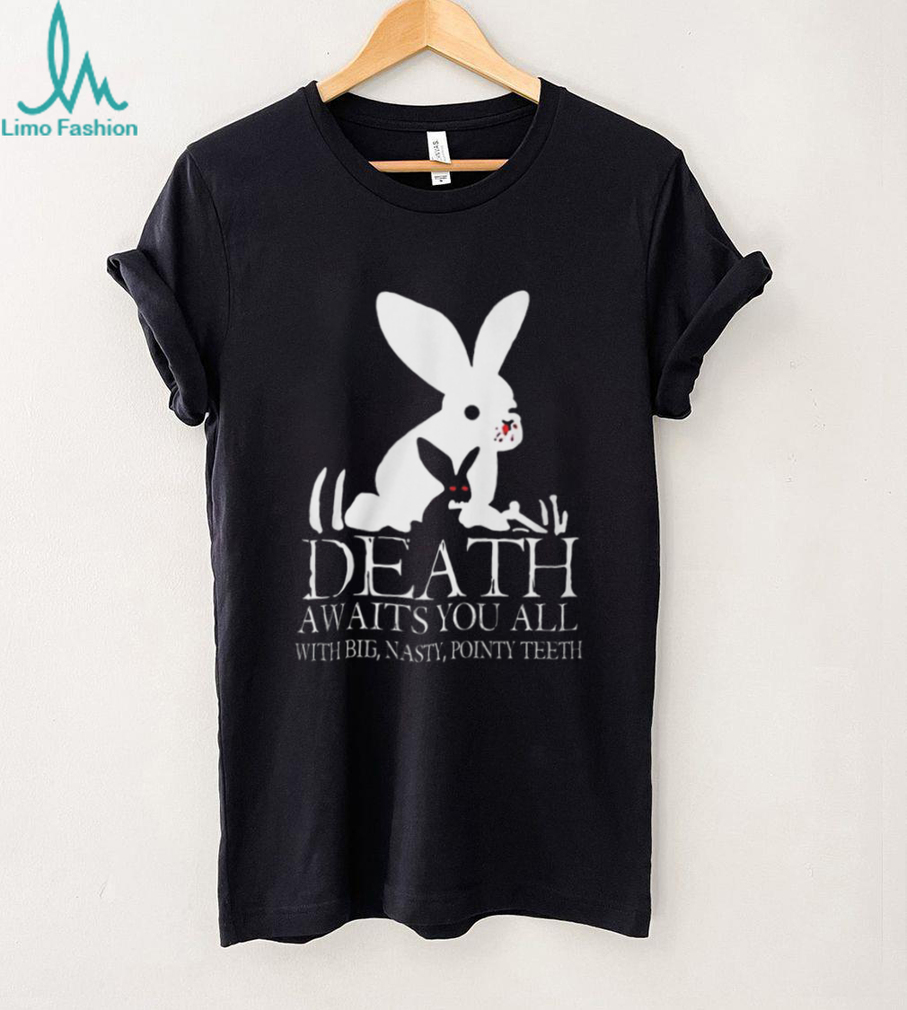 Monty Python “Death Awaits You All With Big Nasty Pointy Teeth” T Shirt Monty Python “Death Awaits You All With Big Nasty Pointy Teeth” T Shirt