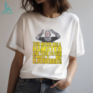 Monty Python French Taunter “Your Mother Was A Hamster” Funny Quote T Shirt