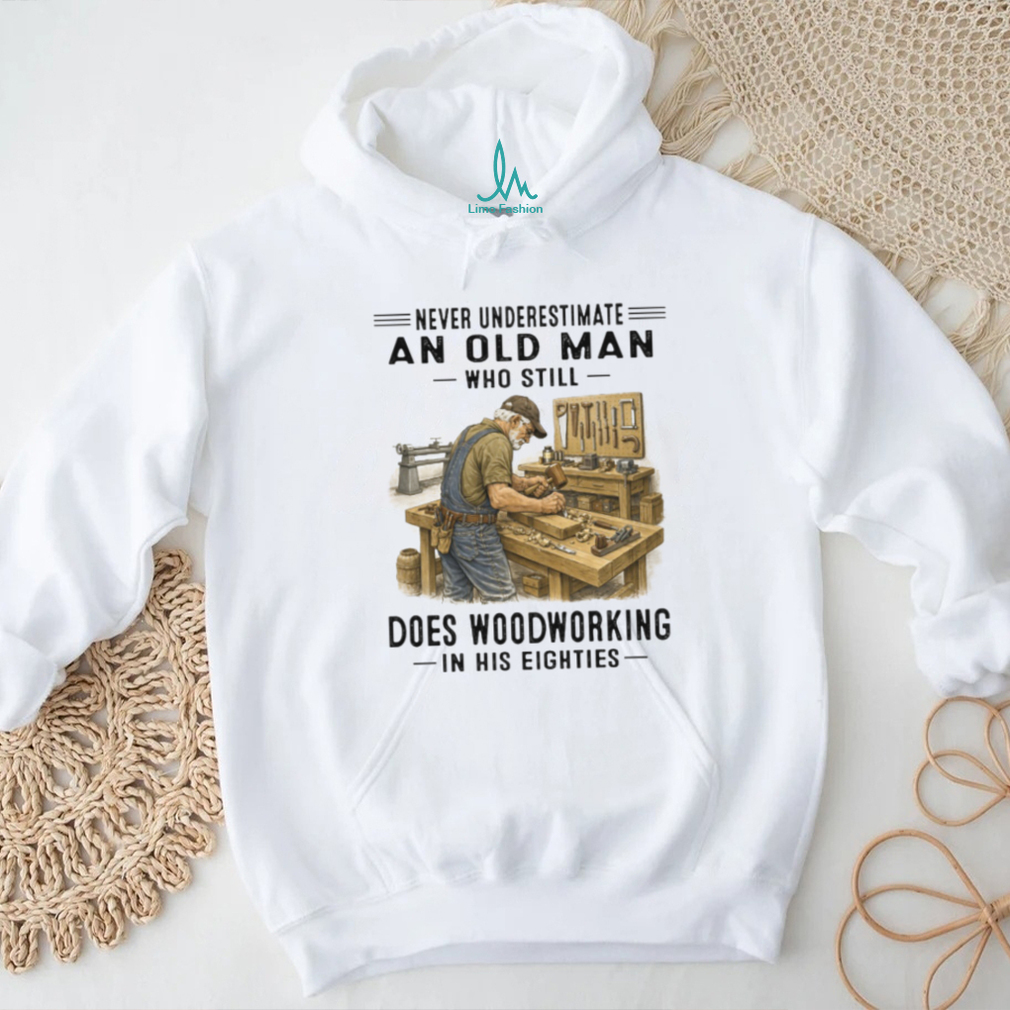 Never Underestimate An Old Man Who Still Does Woodworking In His Eighties Never Underestimate An Old Man Who Still Does Woodworking In His Eighties