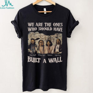 Native American Leaders Built A Wall T Shirt Chief Joseph & Sitting Bull History Tee