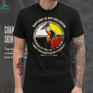 Nature Is My Religion Earth Is My Church Medicine Wheel T Shirt