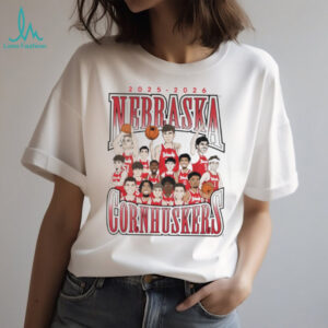 Nebraska Cornhuskers Basketball 2025 2026 Team Roster T Shirt