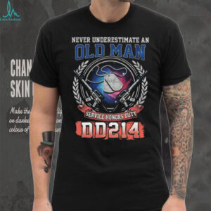 Never Underestimate An Old Man DD214 Service Honors Duty Shirt