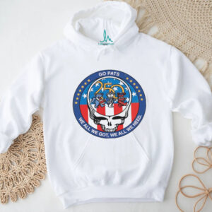 New England Patriots Go Pats “We All We Got” Grateful Dead Steal Your Face T Shirt