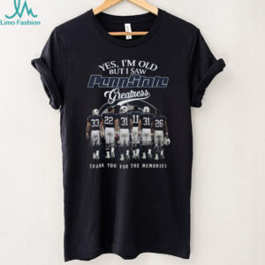 Penn State Football Greatness “Yes I'm Old But I Saw Them” Legends T Shirt