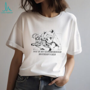 Sailor Moon Anti ICE Not In My Neighborhood Political Tee