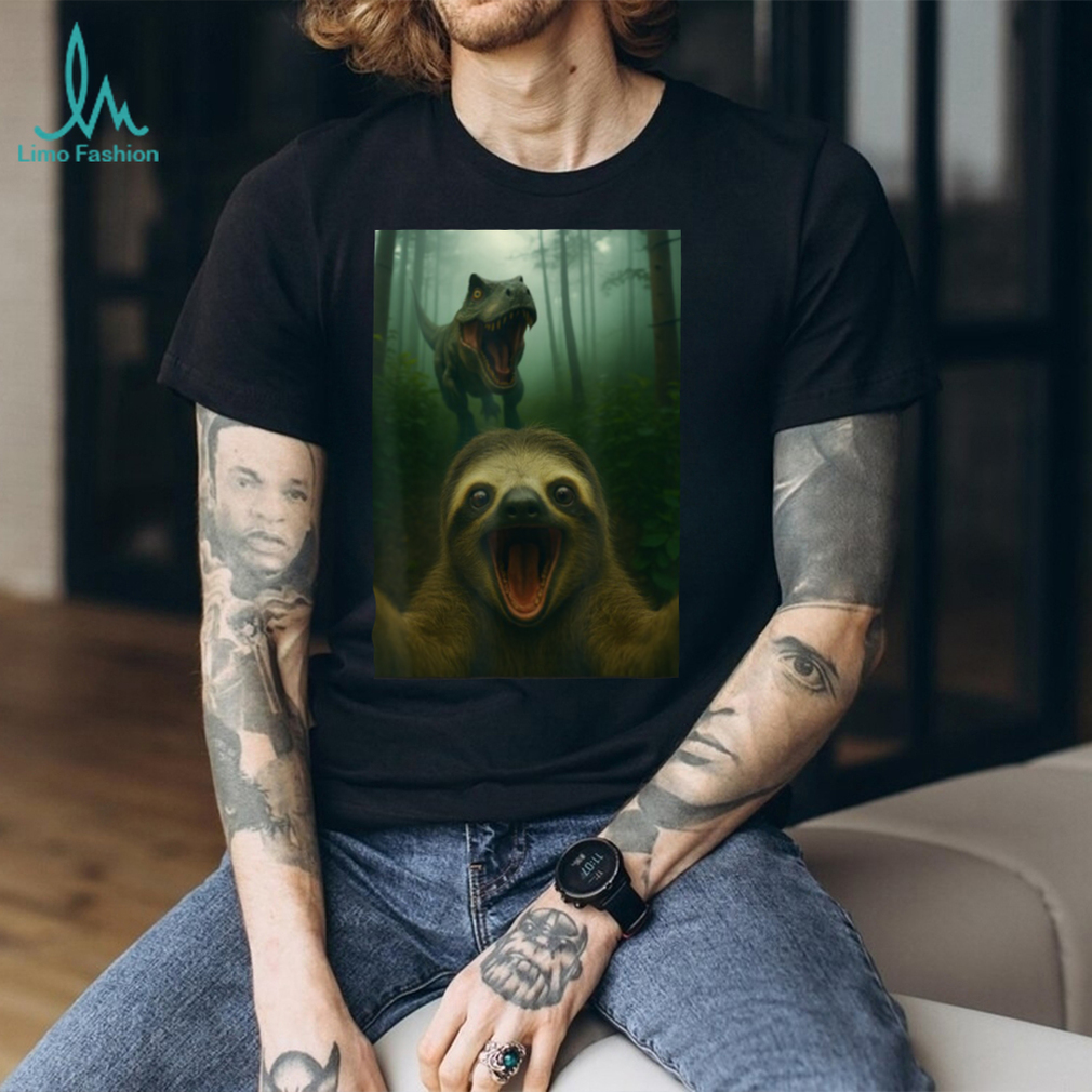 Screaming Sloth Selfie with T Rex Dinosaur Funny Graphic T Shirt Screaming Sloth Selfie with T Rex Dinosaur Funny Graphic T Shirt