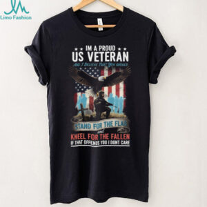 Stand For The Flag Kneel For The Fallen Proud US Veteran Tee