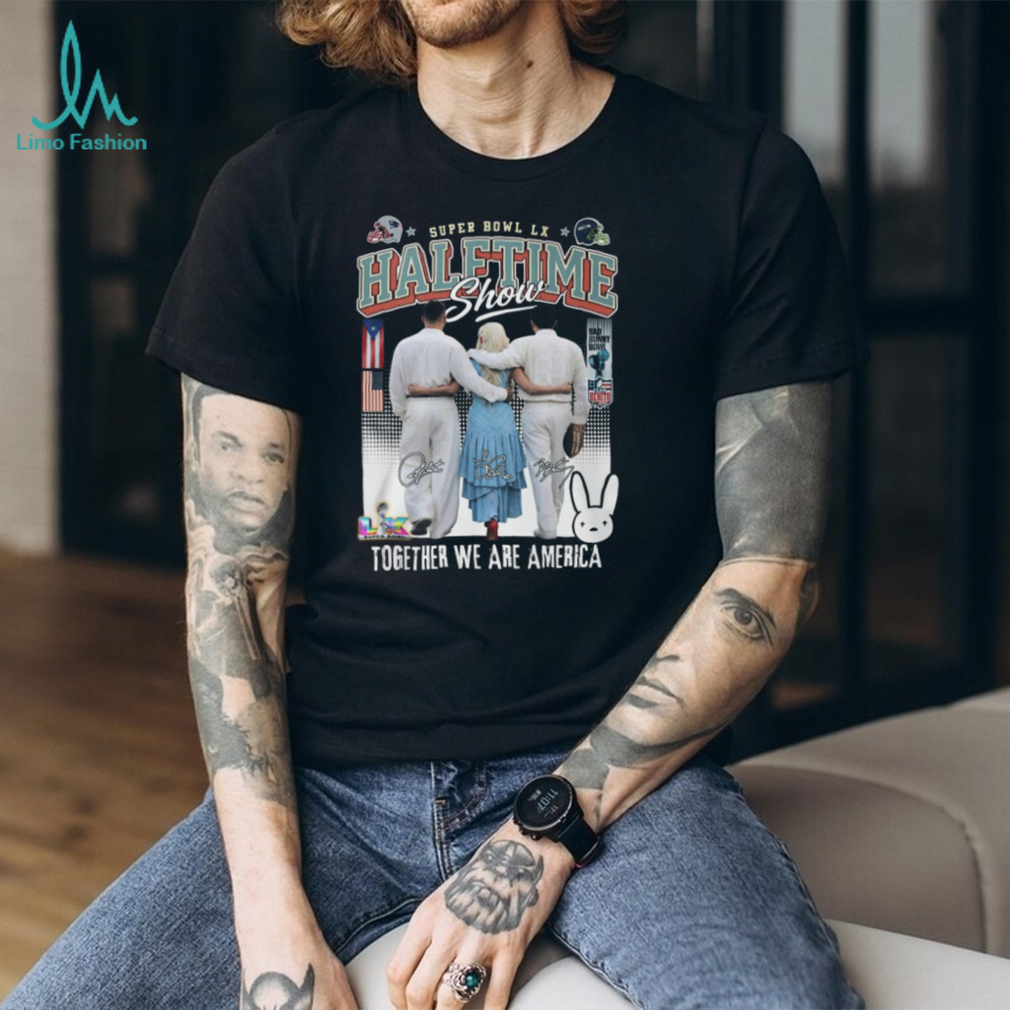 Super Bowl LX Halftime Show Together We Are America Event Shirt Super Bowl LX Halftime Show Together We Are America Event Shirt