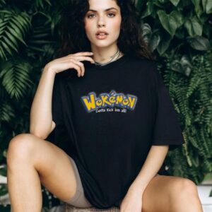 Wokemon Gotta Kick Em All Parody Graphic T Shirt Wokemon Gotta Kick Em All Parody Graphic T Shirt
