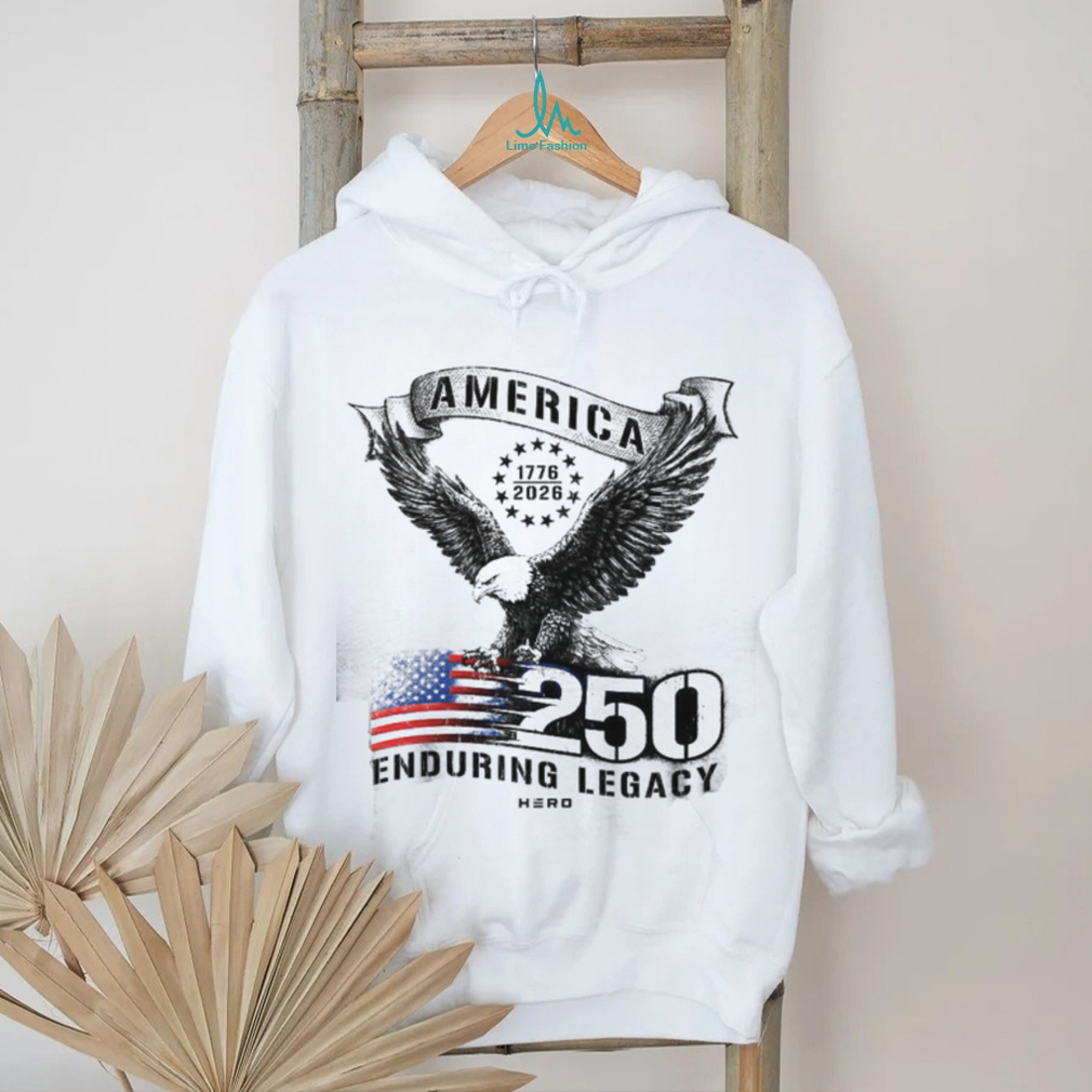 America 250th Anniversary Semiquincentennial Eagle T Shirt Enduring Legacy America 250th Anniversary Semiquincentennial Eagle T Shirt Enduring Legacy